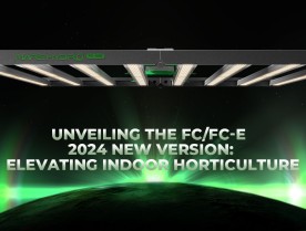 Unveiling the FC/FC-E 2024 New Version: Elevating Indoor Horticulture