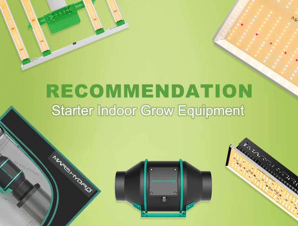started indoor grow equipment recommendation