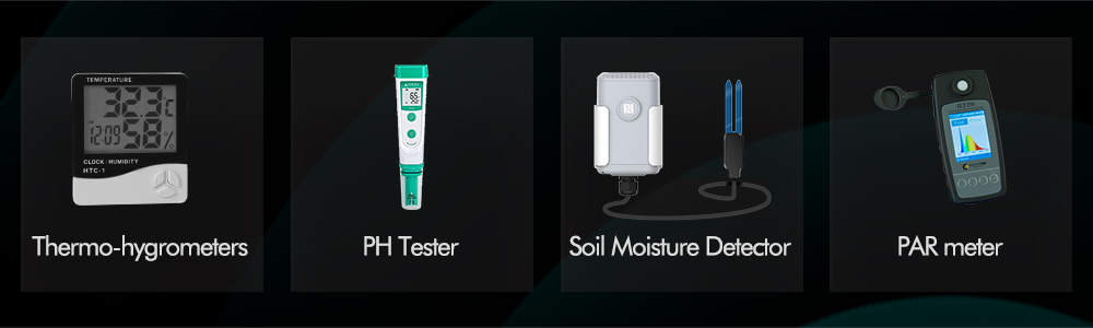 Indoor grow equipment list: monitoring wigets, including thermo-hydrometers, ph tester,soil moisture detector,PAR meter